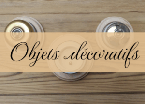 la maison de nous, chiner, objet décoratif ancien, interrupteur; mobilier